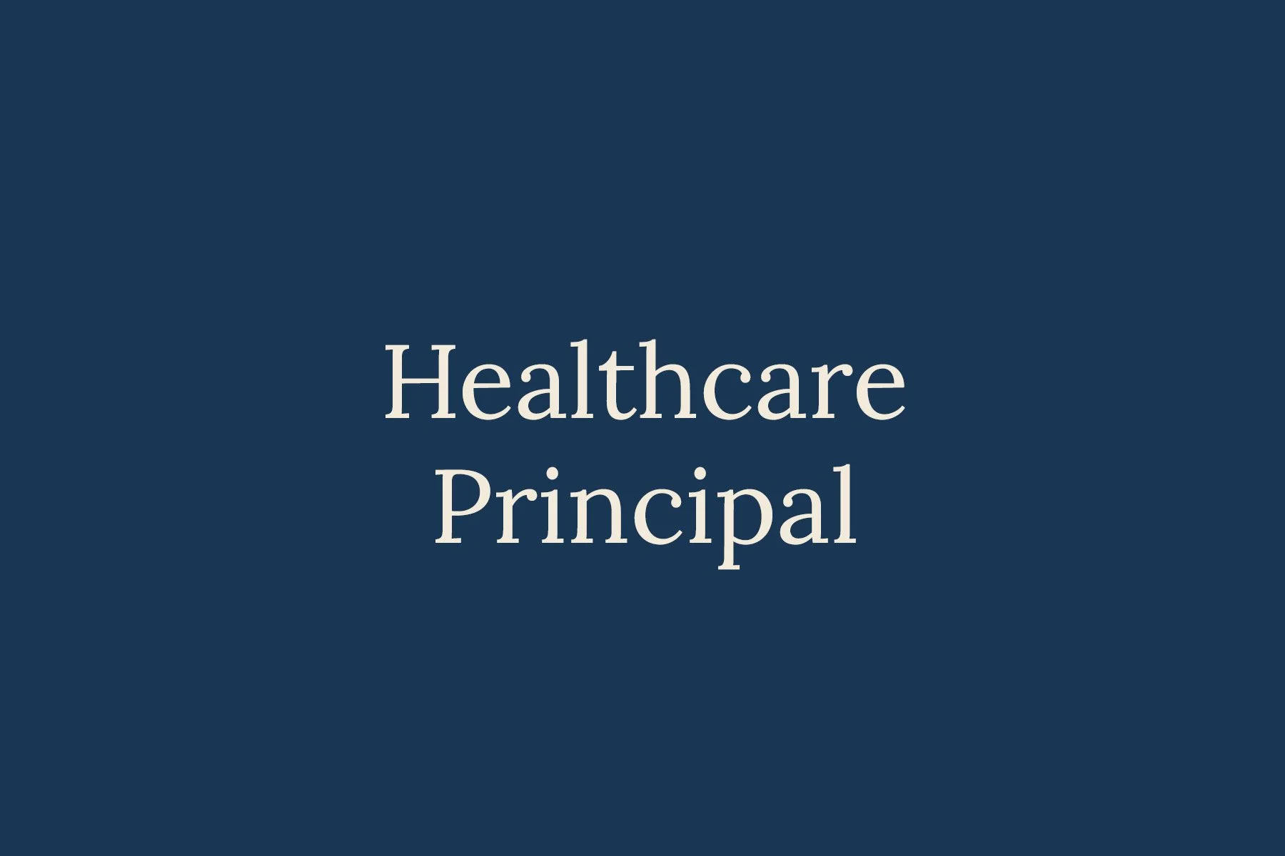 Healthcare Principal
