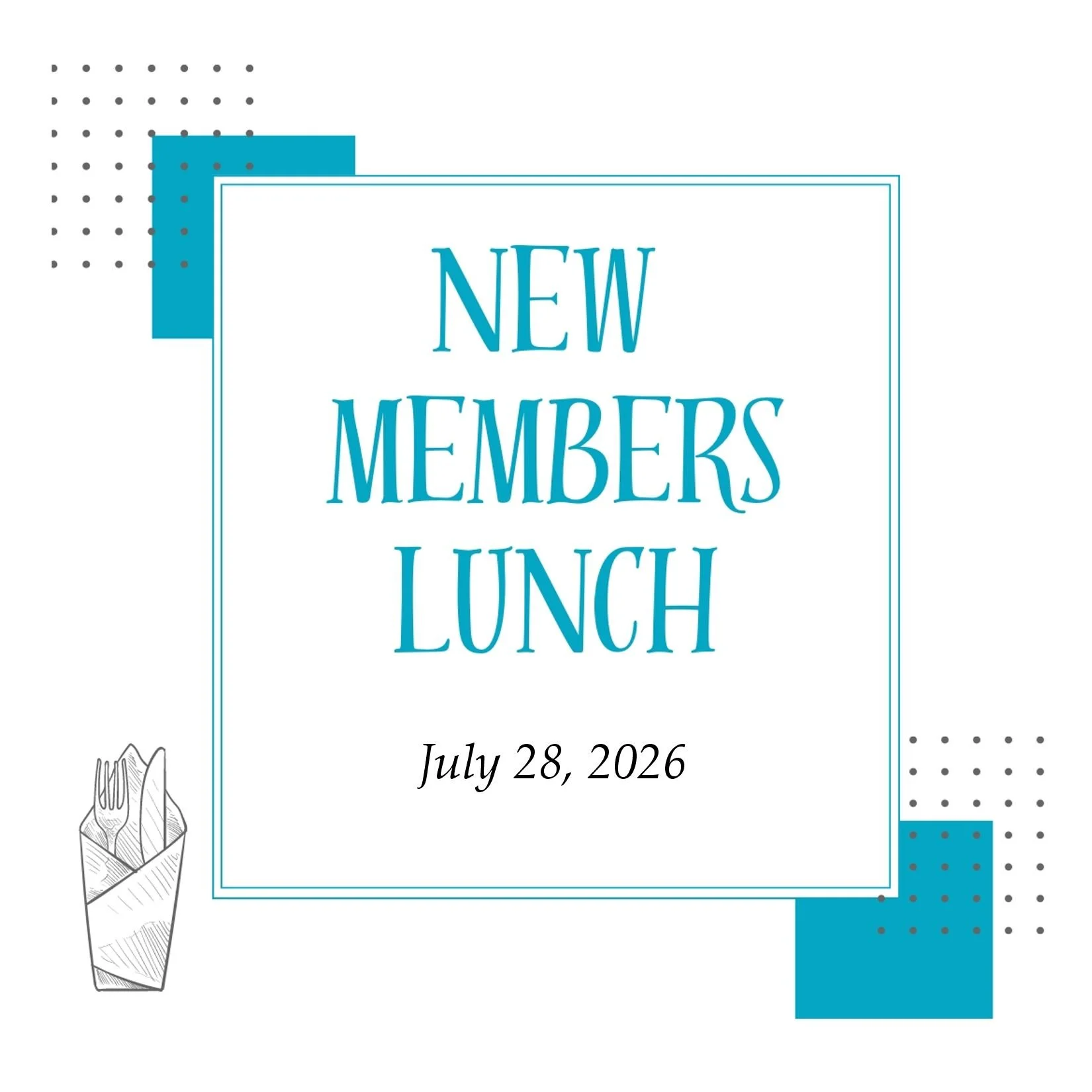New Member Luncheon