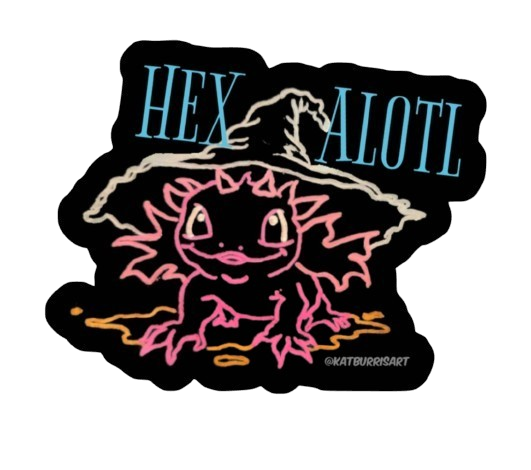 Whimsical Axolotl Vinyl Sticker | "Hex-Alotl" Quote