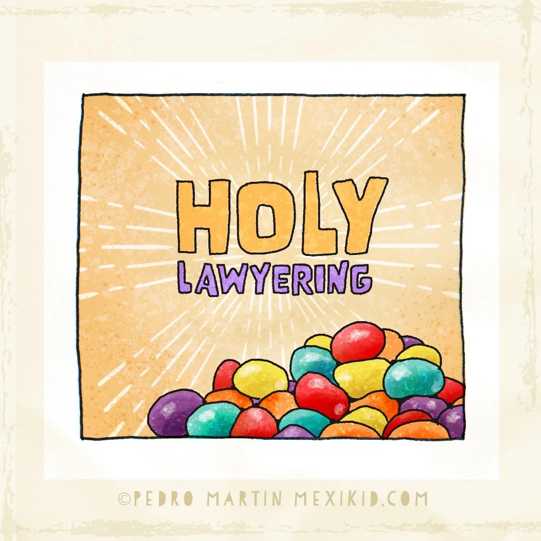 Holy Lawyering