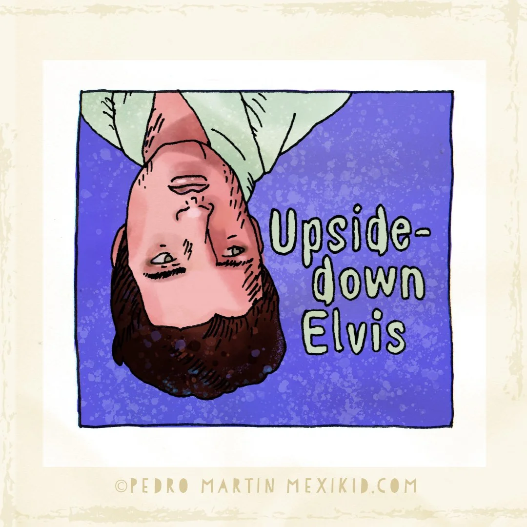 Upside down Elvis