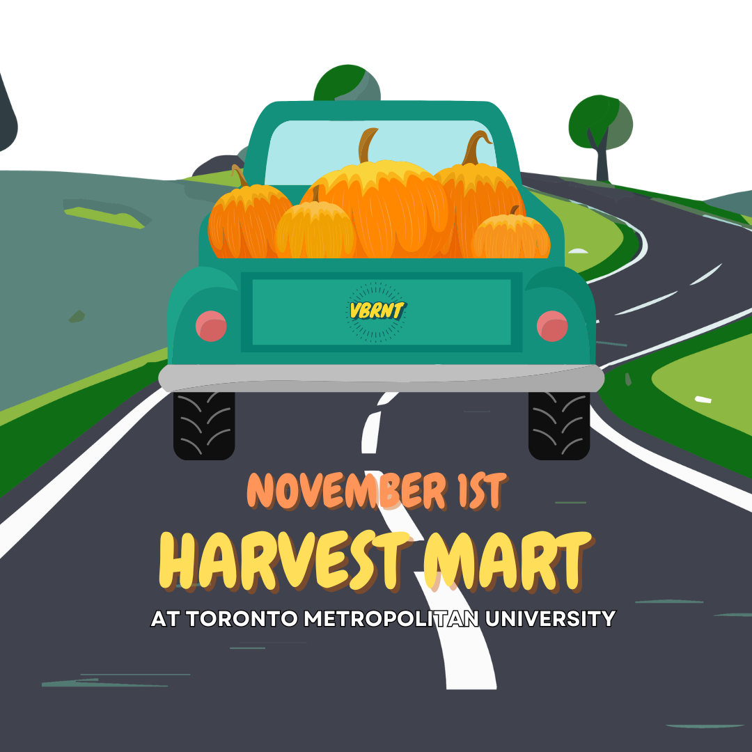 TORONTO METROPOLITAN UNIVERSITY HARVEST MART