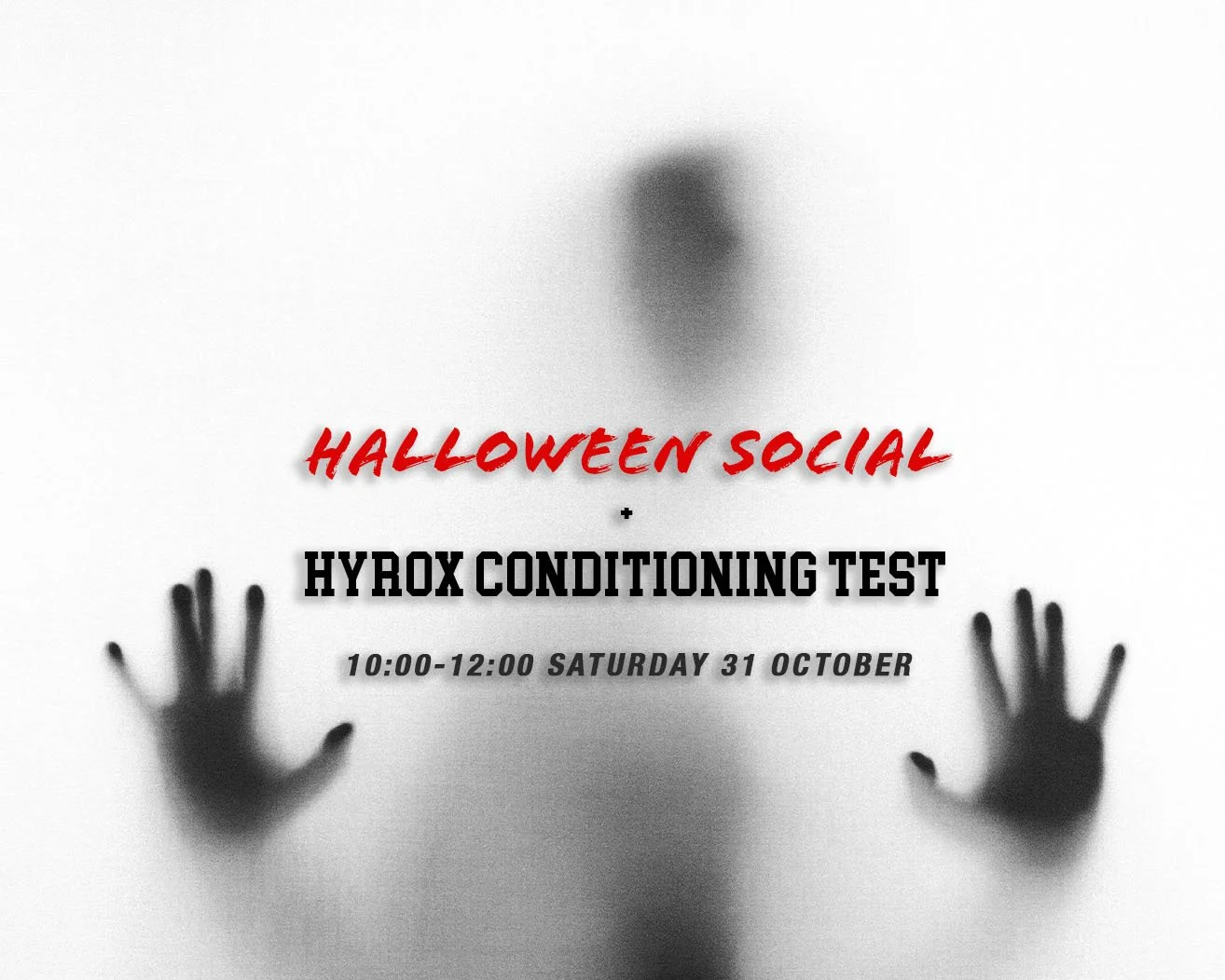 Halloween Social + HYROX CONDITIONING TEST