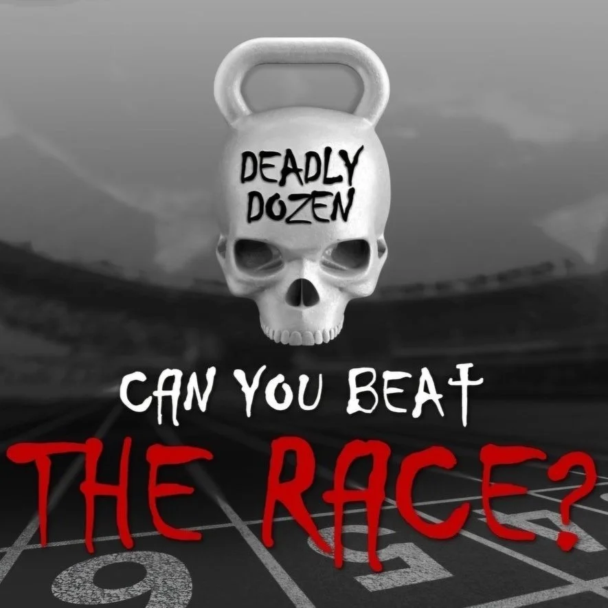 A black-and-white image of a graveyard track, with a prominent skull with a kettlebell on top that has the words "Deadly Dozen" written on it. Text over the image asks, "Can you beat the race?"