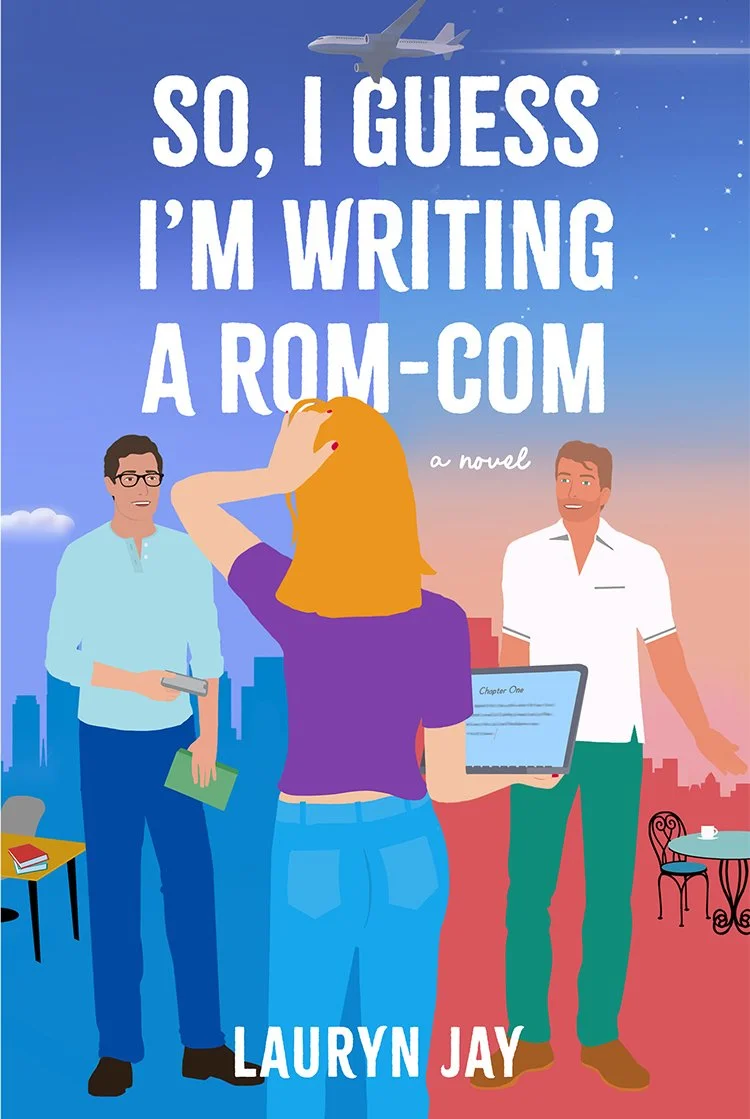 So I Guess I'm Writing a Rom-Com Book Cover