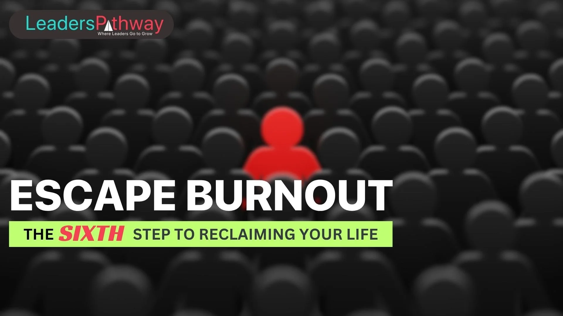 ESCAPE BURNOUT: Shift #6 Define Your Purpose