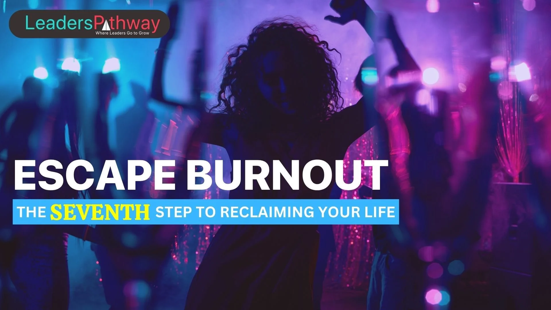 ESCAPE BURNOUT: Shift #7 Stop Chasing Balance