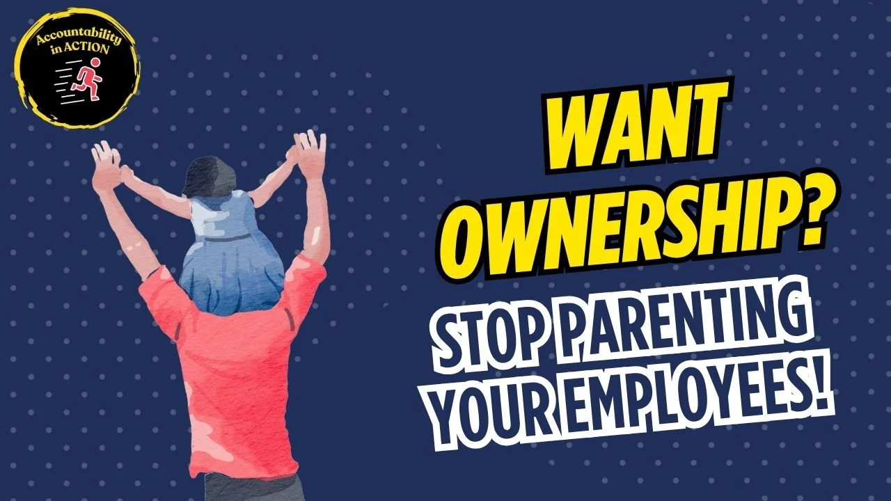 🛑 The Real Reason Your Team Isn’t Taking Ownership (And How to Fix It Today)