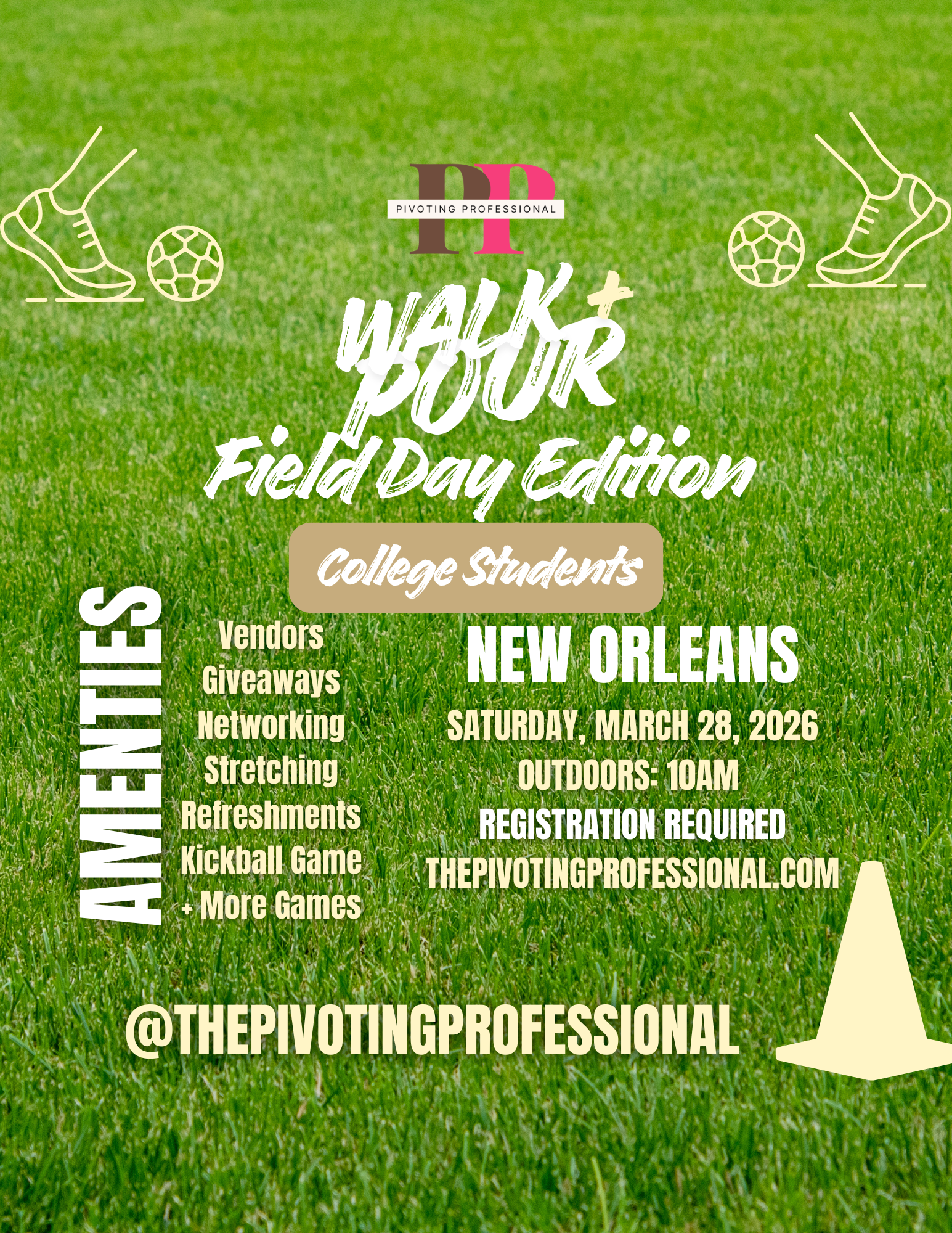 Walk + Pour : Field Day Experience (Student Experience)