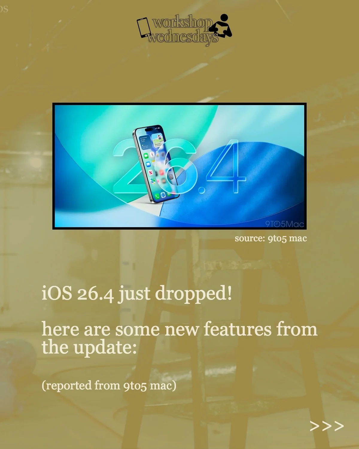 workshop wednesdays: iOS 26.4