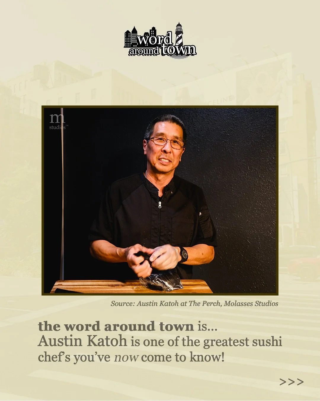 the word around town: Austin Katoh (@ausk.at8)