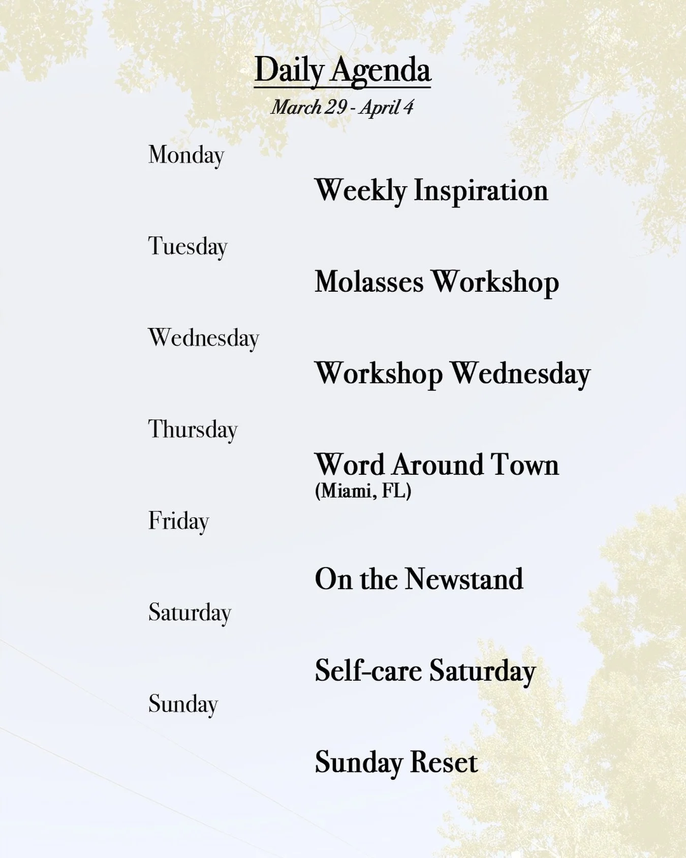 daily agenda: march 29 - april 4