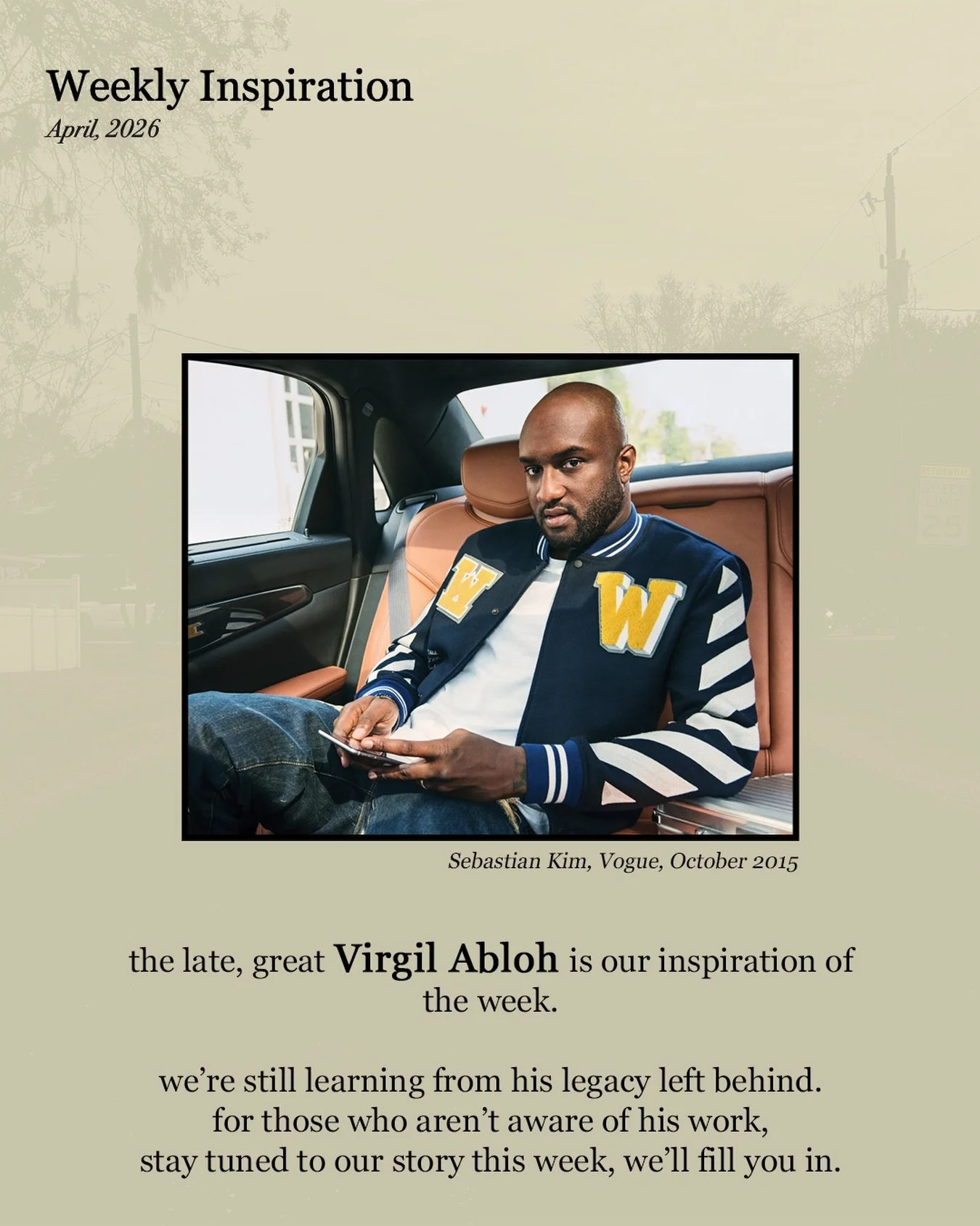 weekly inspiration: virgil abloh (@virgilabloh)

(weekly inspiration is a new segment added to our weekly routine. enjoy! 📌📌📌)