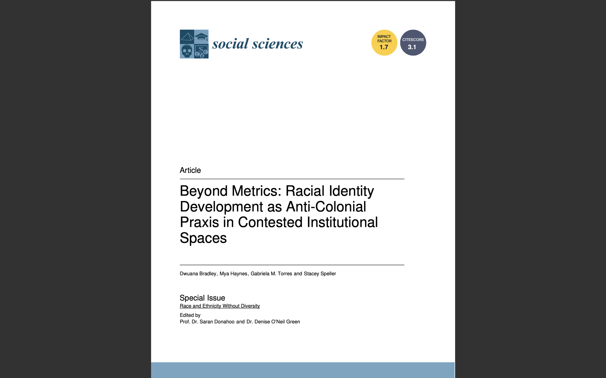 Beyond Metrics: Racial Identity Development as Anti-Colonial Praxis in Contested Institutional Spaces