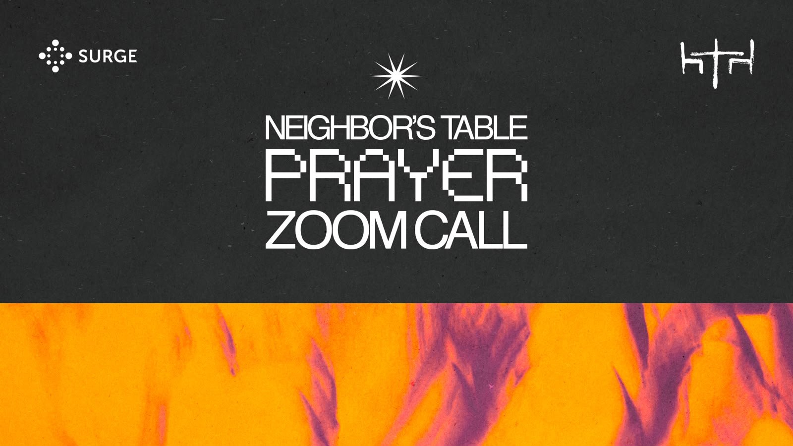Neighbor's Table Zoom Prayer Call