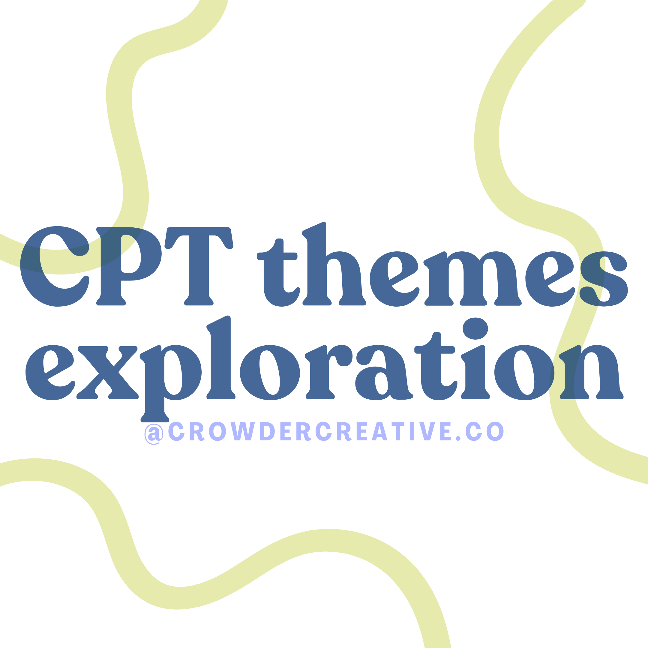 CPT Themes Exploration