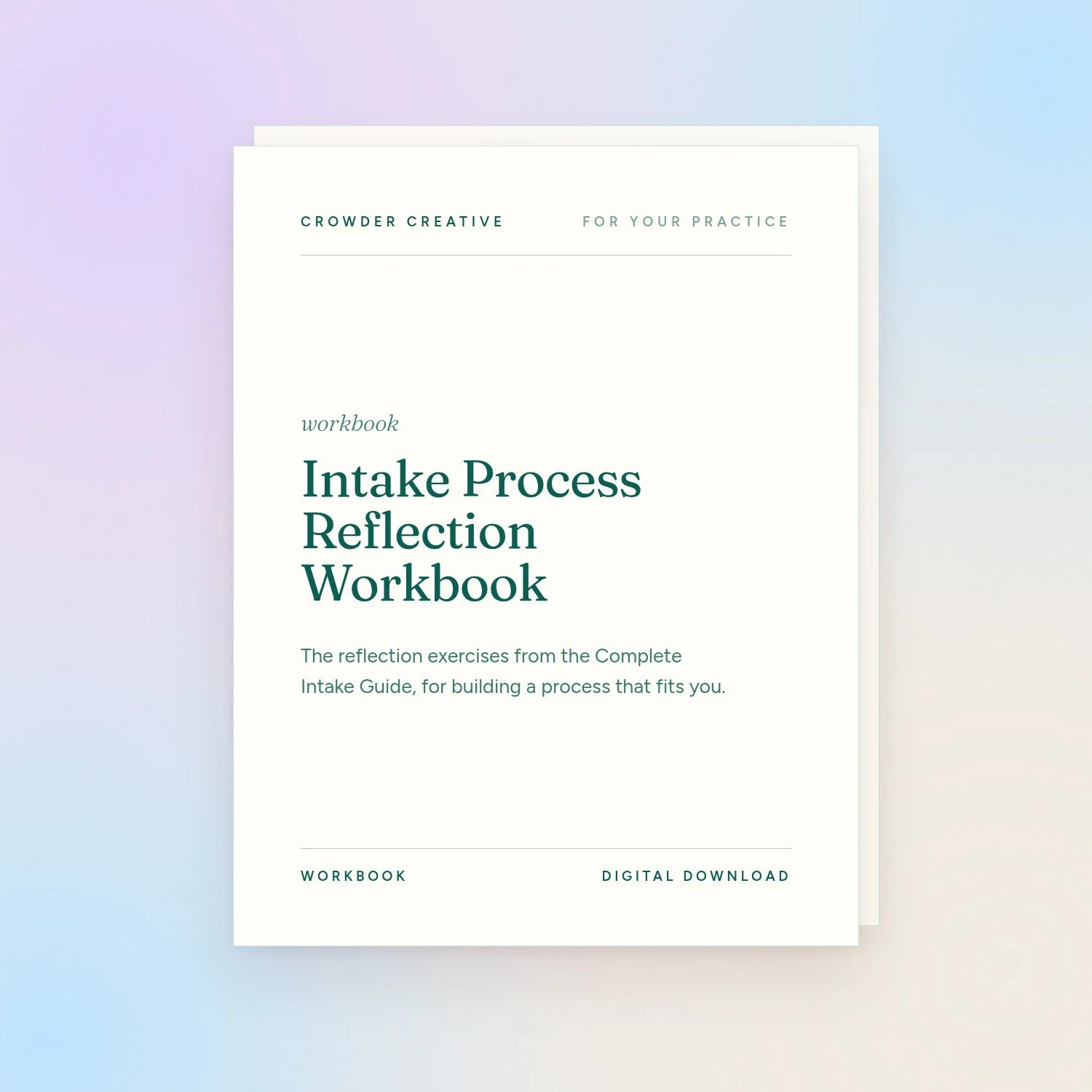 Intake Process Reflection Workbook | Therapist Private Practice