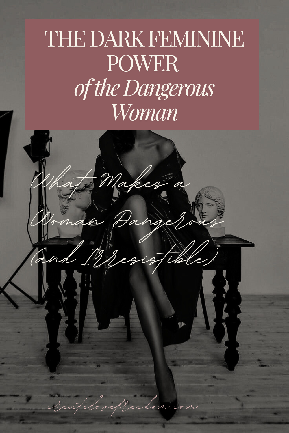 From People-Pleasing to Power: Becoming the Dangerous Woman