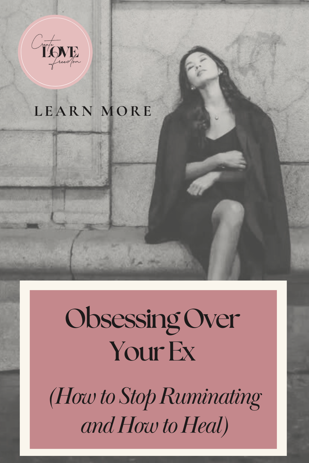 Obsessing Over Your Ex - How to Stop Ruminating and How to Heal ...