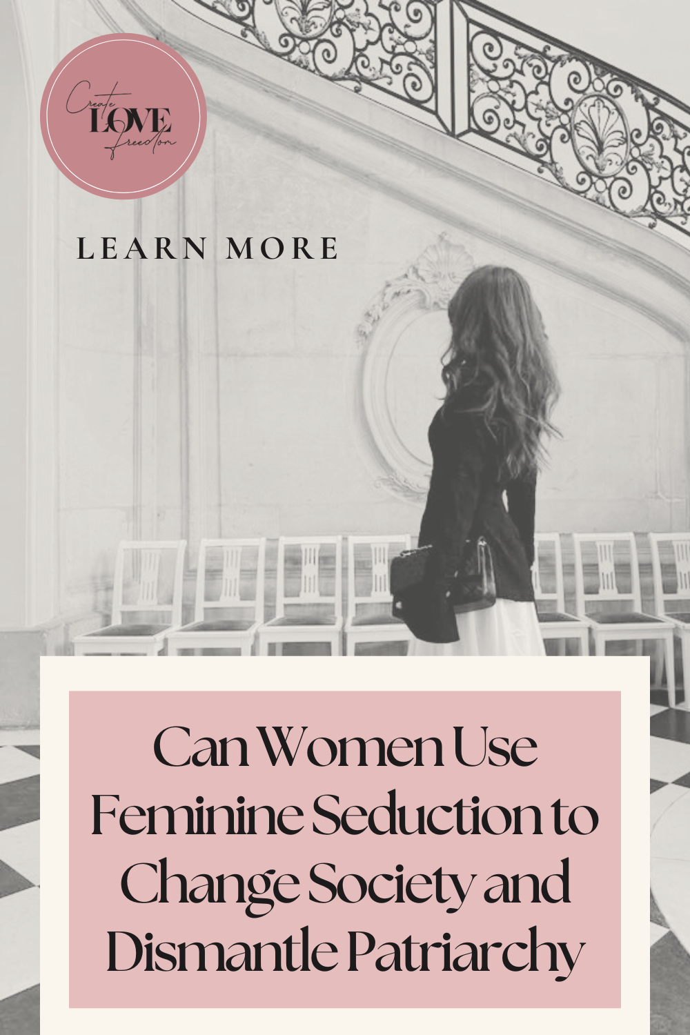 Can Women Use Feminine Seduction to Change Society and Dismantle ...
