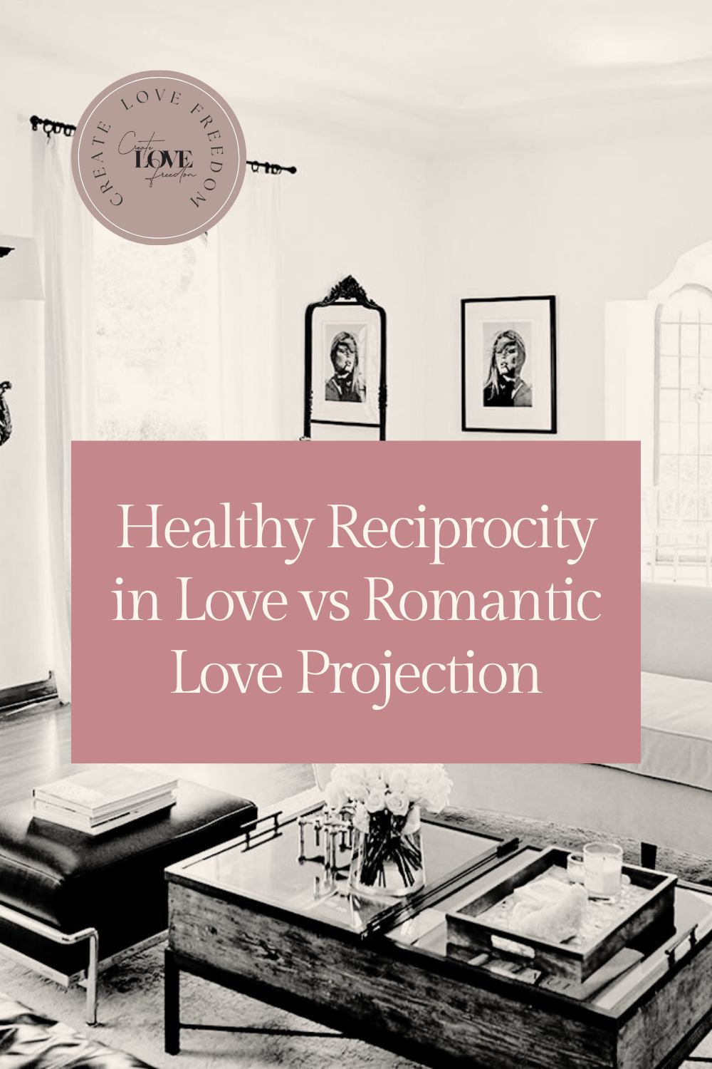 Healthy Reciprocity in Love vs Romantic Love Projection — Create Love ...