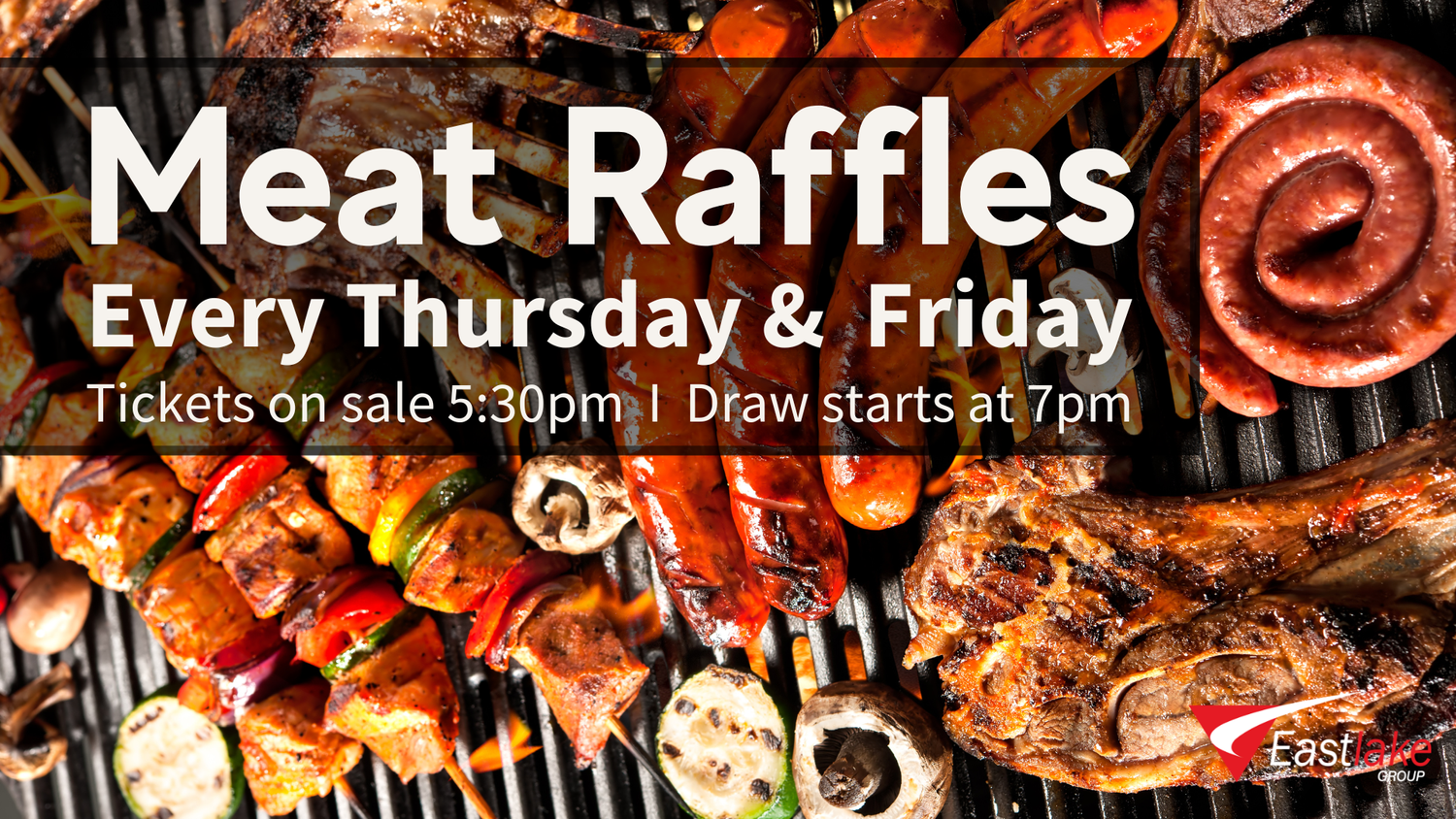 Meat Raffles — The Eastlake Group