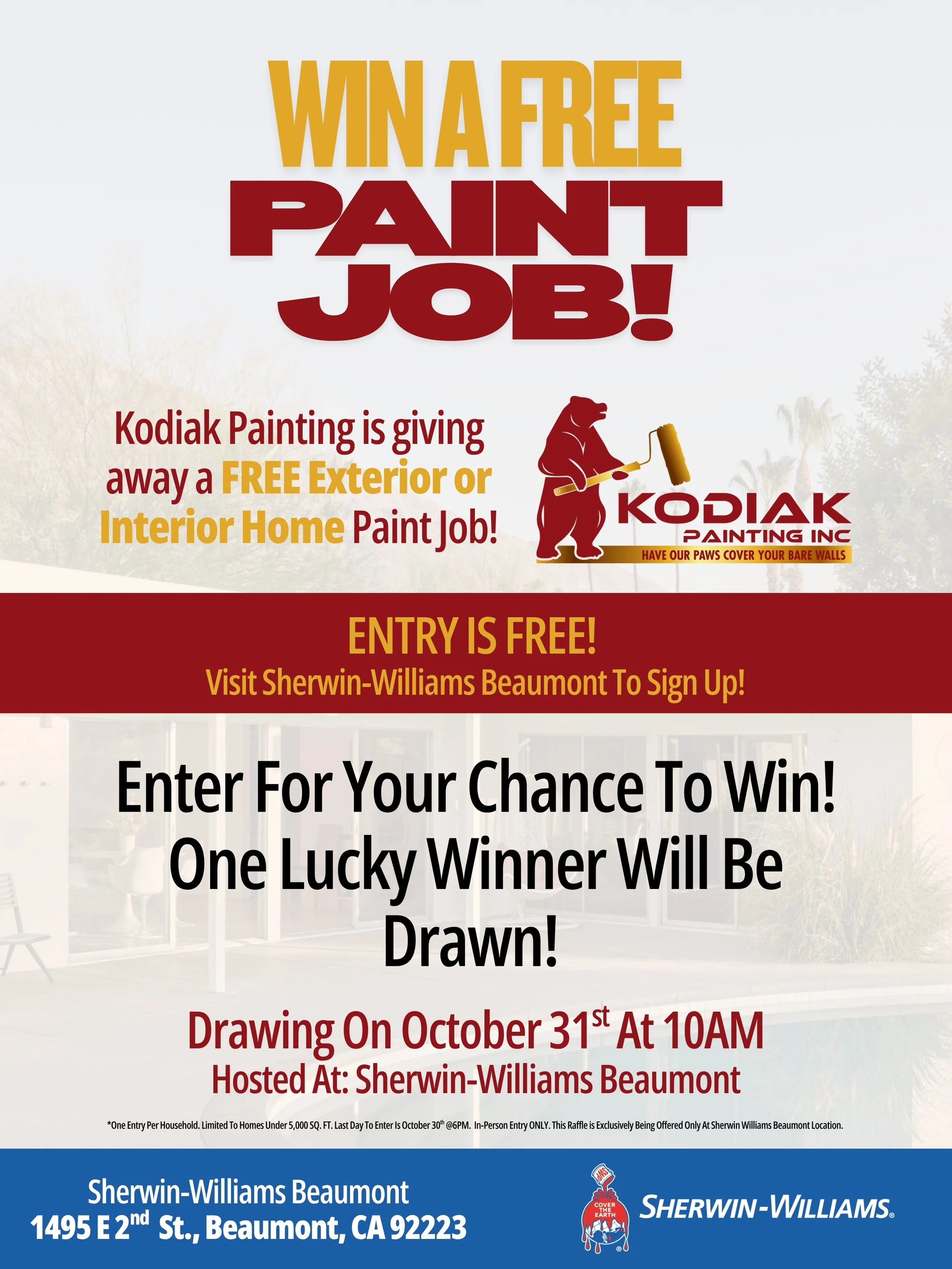 Poster announcing a free exterior or interior home paint job promotion by Kodiak Painting Inc., with details about entry and event date at Sherwin-Williams Beaumont, featuring the Kodiak bear logo and Sherwin-Williams branding.