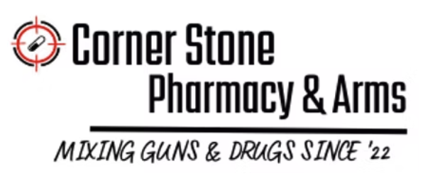 Corner Stone Pharmacy & Arms logo with a target symbol, tagline 'Mixing Guns & Drugs Since '22'.