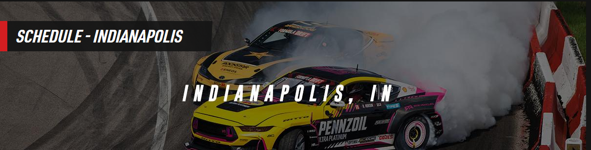 Formula Drift - Prospec - Indianapolis, Indiana, USA