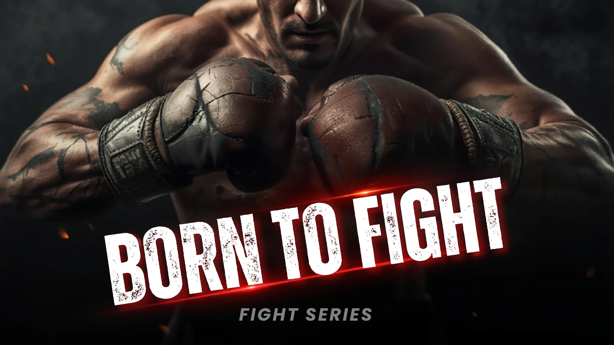 Born To Fight