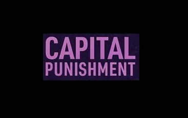 Capital Punishment