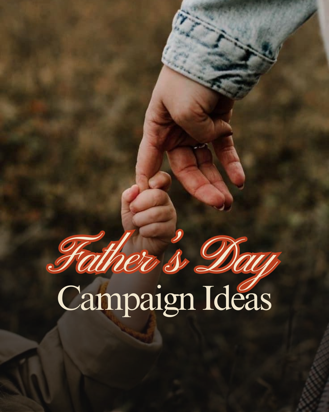 Father’s Day Marketing Ideas That Go Beyond Socks