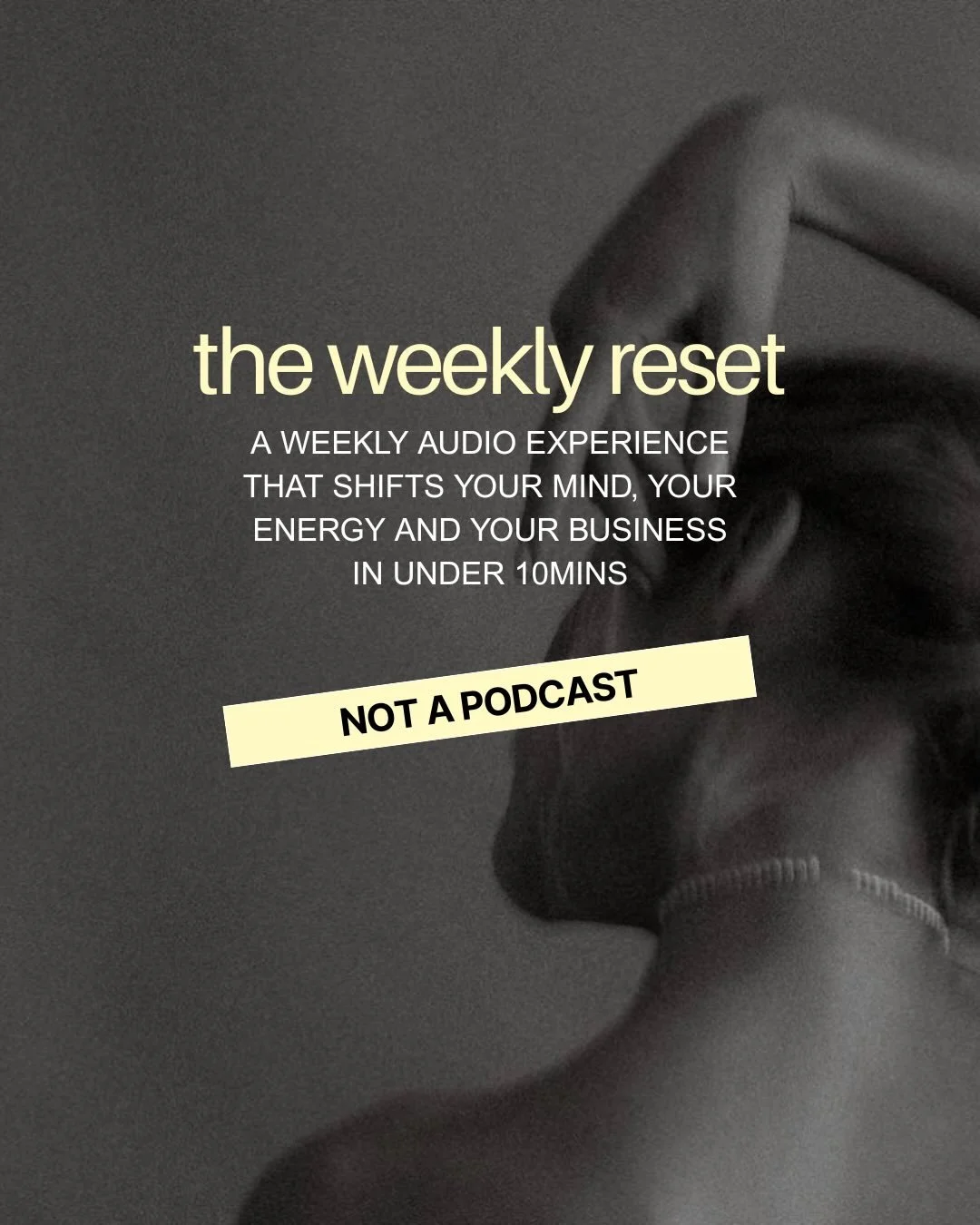 Let me be clear &mdash; The Weekly Reset is not a podcast.
 It&rsquo;s a reset.

It&rsquo;s not something you listen to while you scroll, drive, or half-pay attention.
It&rsquo;s something you drop into. 🎧

A weekly audio experience designed to shif