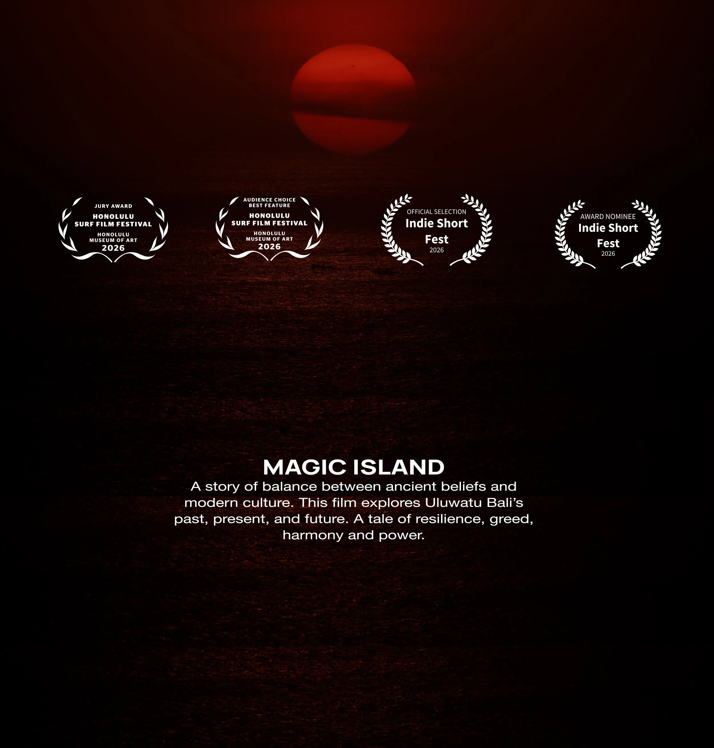 A dark ocean scene with a large red sun setting, partially obscured by clouds, with reflections on the water. Overlaid text indicates awards and a description of a film titled 'Magic Island' about balance between ancient beliefs and modern culture in Uluwatu, Bali.