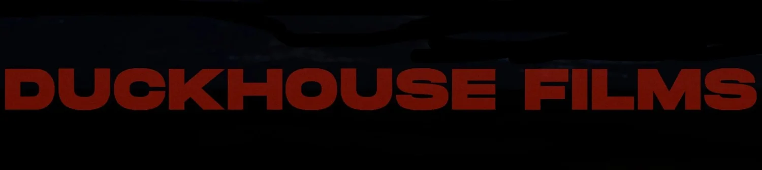 DUCKHOUSE FILMS