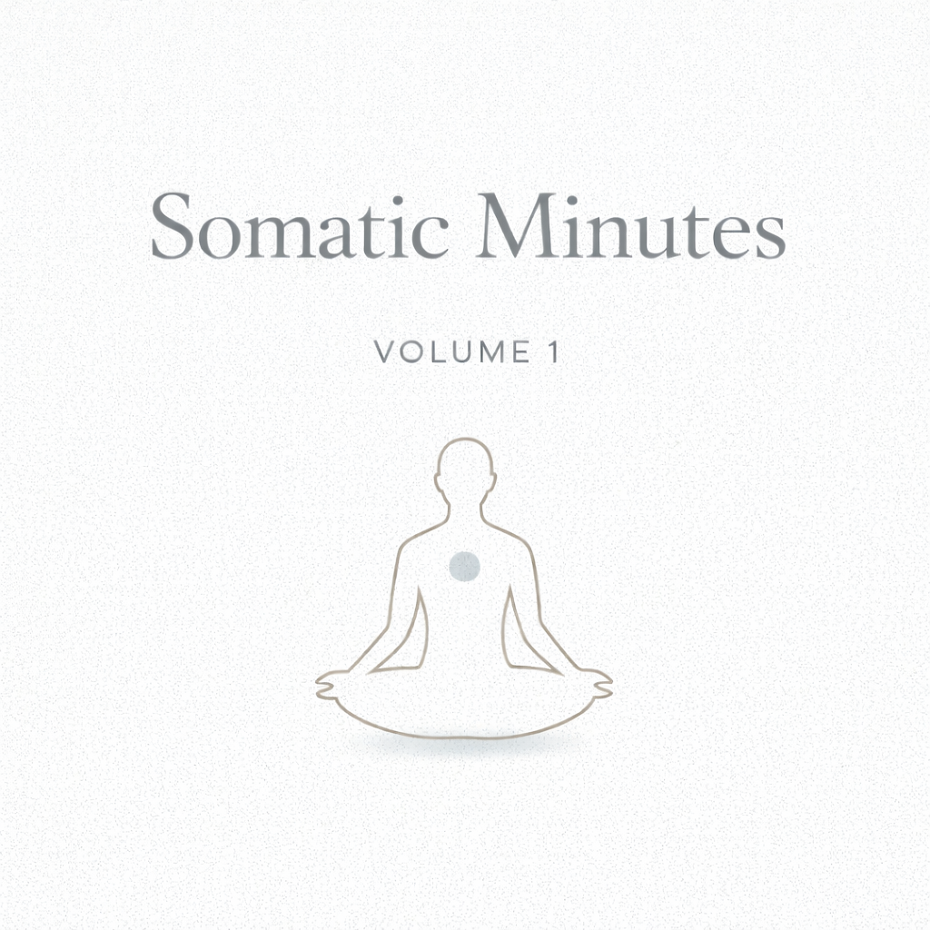 Somatic Minutes