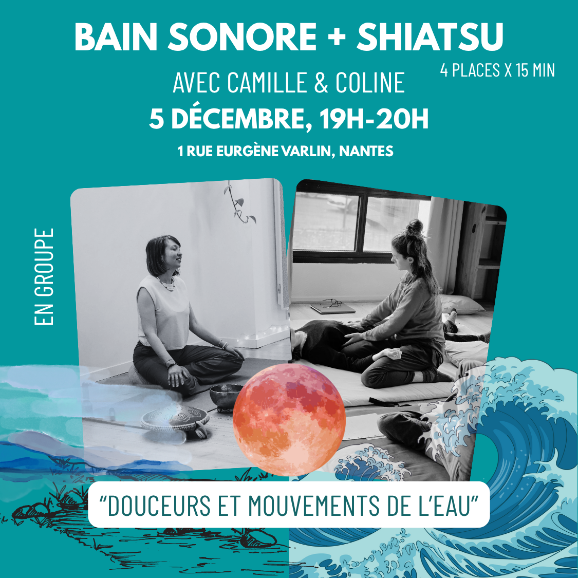 Bain sonore &amp; Shiatsu - Douceur et mouvements de l'eau