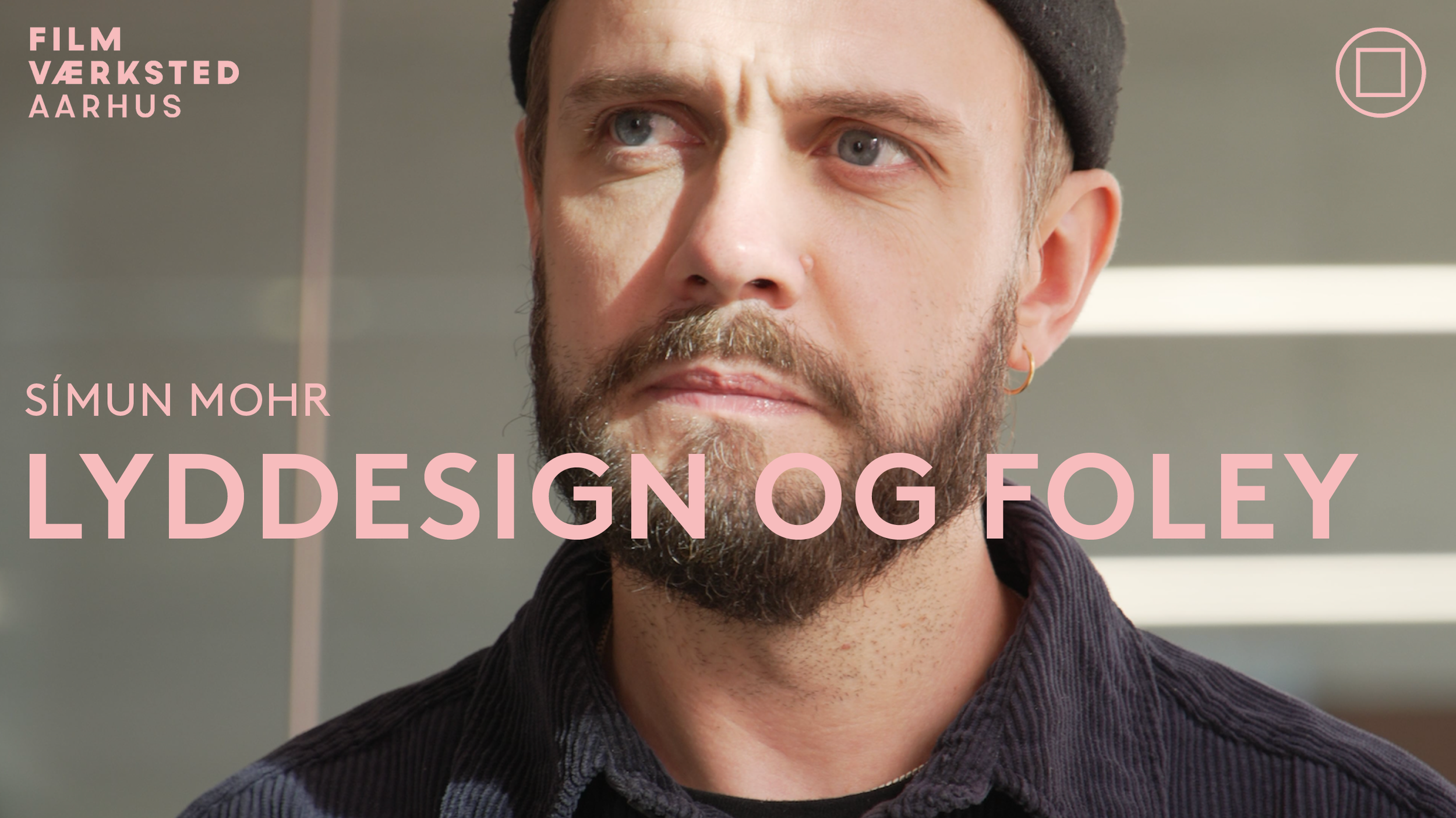 Lyddesign og foley med Símun Mohr