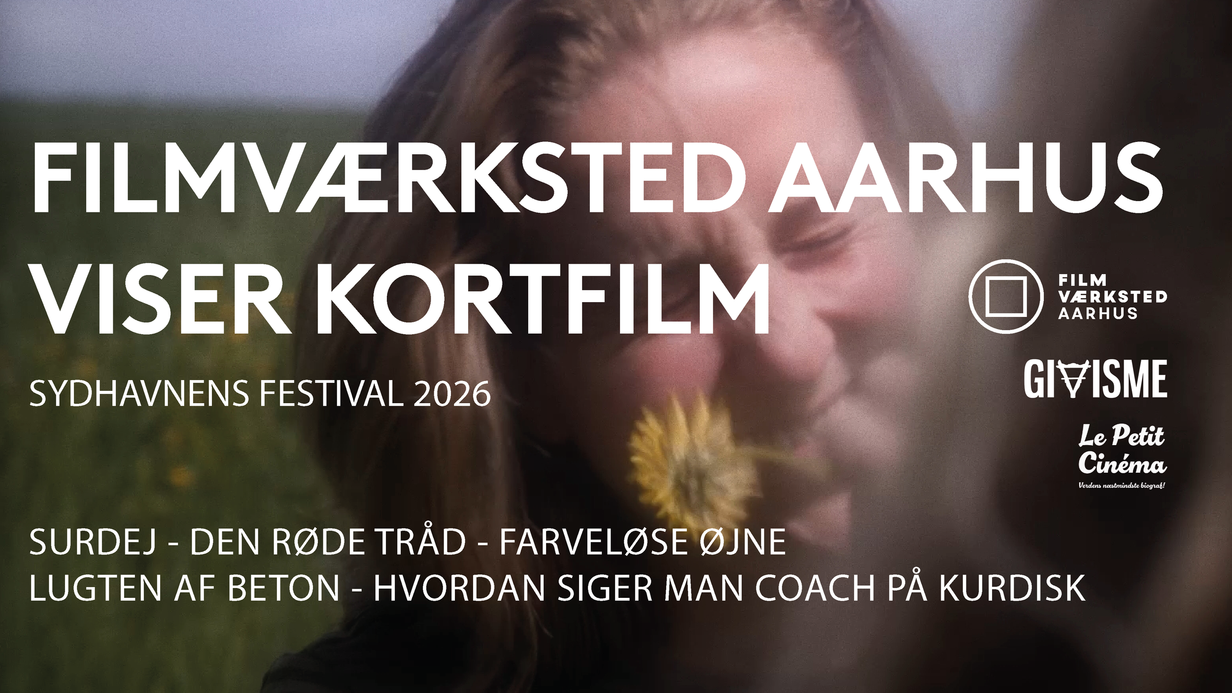 FILMVÆRKSTED AARHUS VISER KORTFILM PÅ SYDHAVNENS FESTIVAL