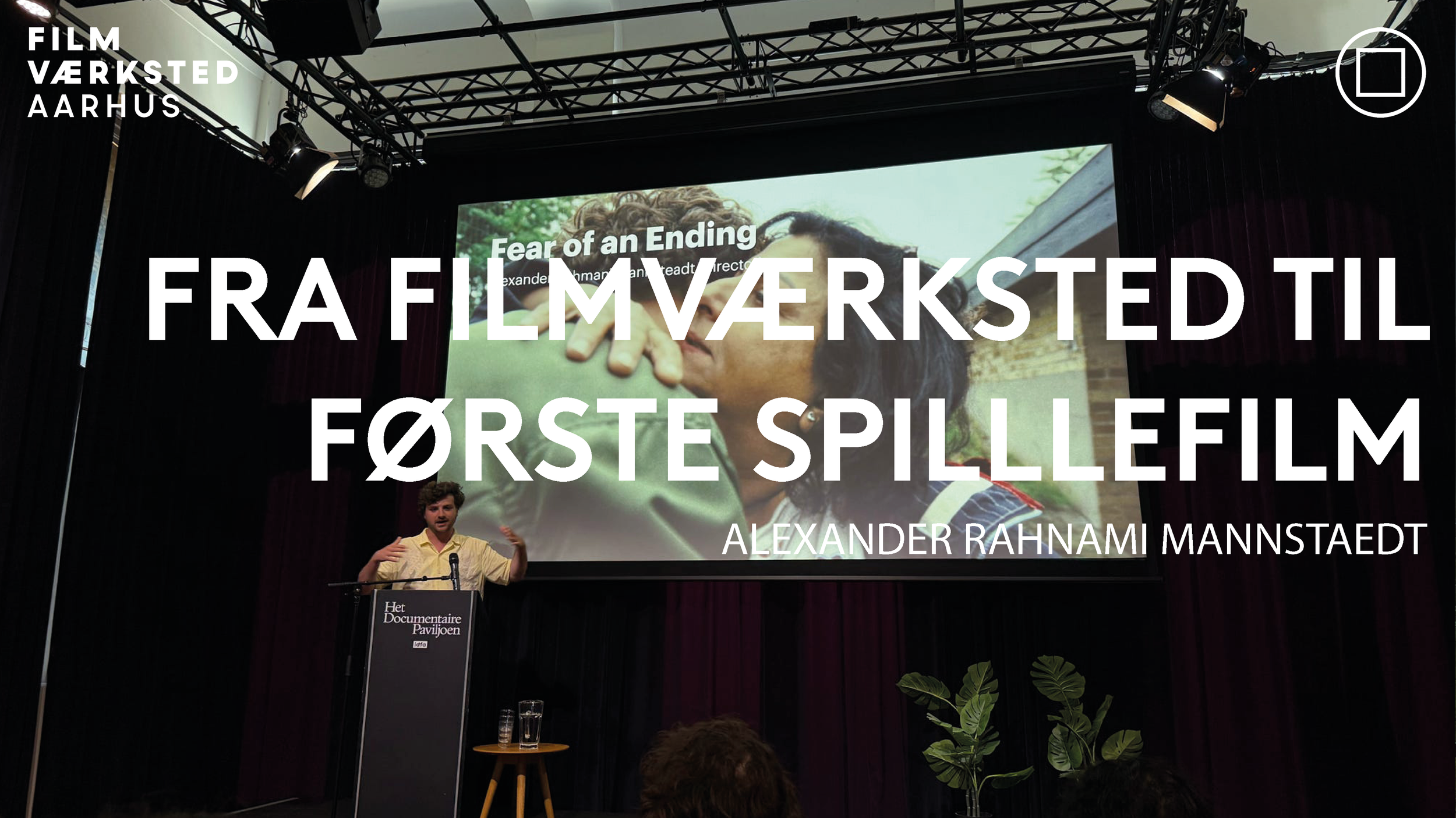 FRA FILMVÆRKSTED TIL FØRSTE SPILLEFILM