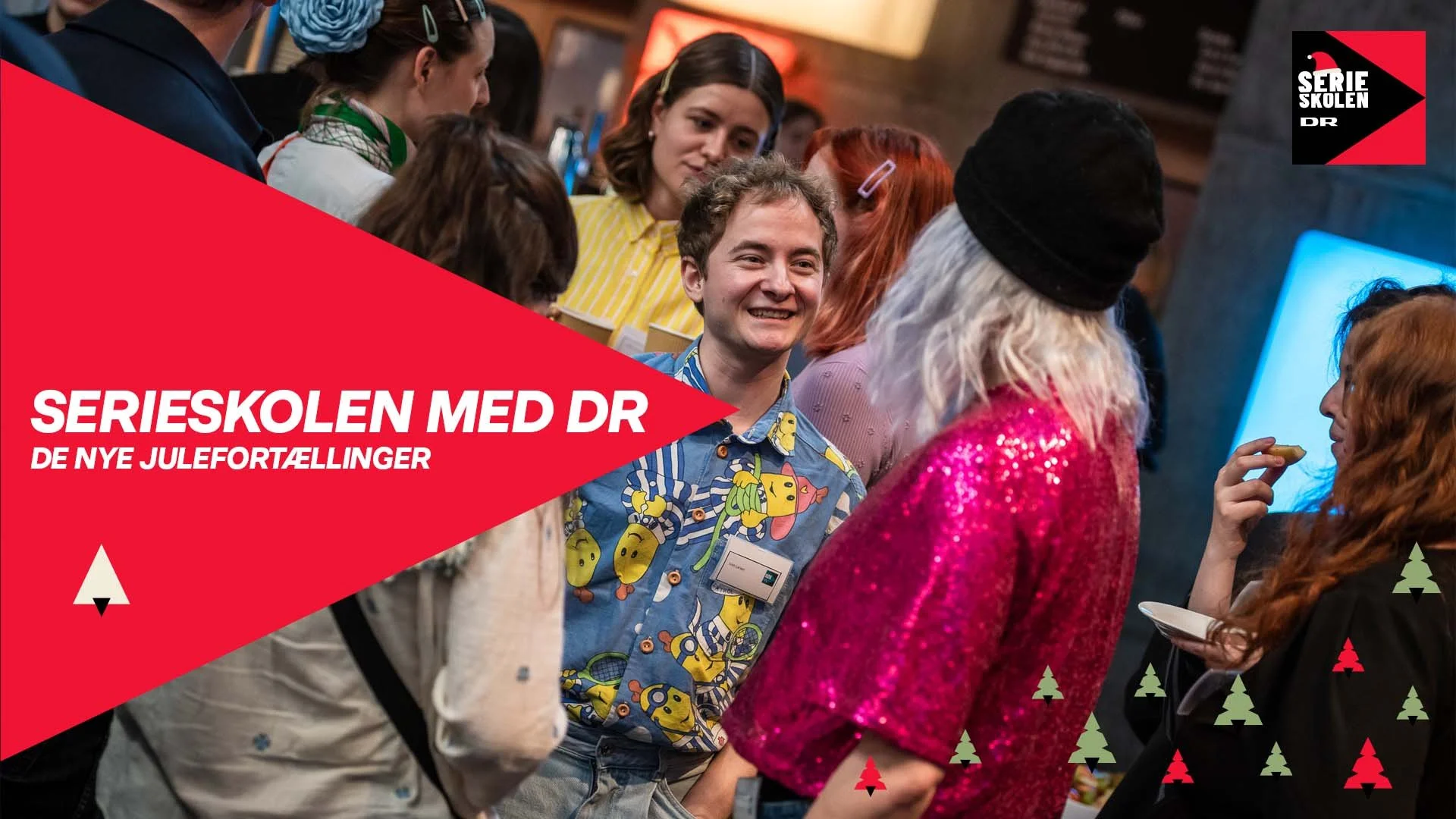 Serieskolen med DR - de nye julefortællinger