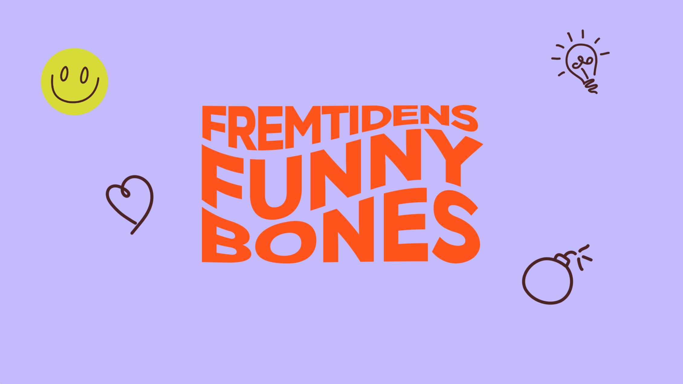 Fremtidens Funny Bones