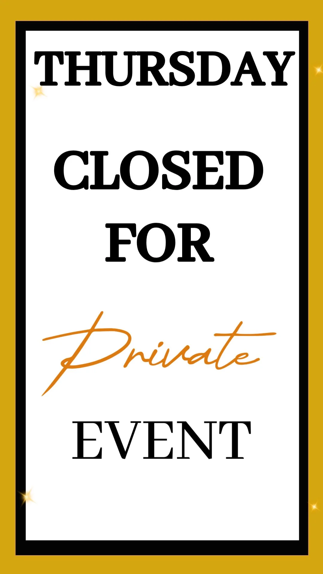 White Closed For Private Event A3 (1) (1).jpg