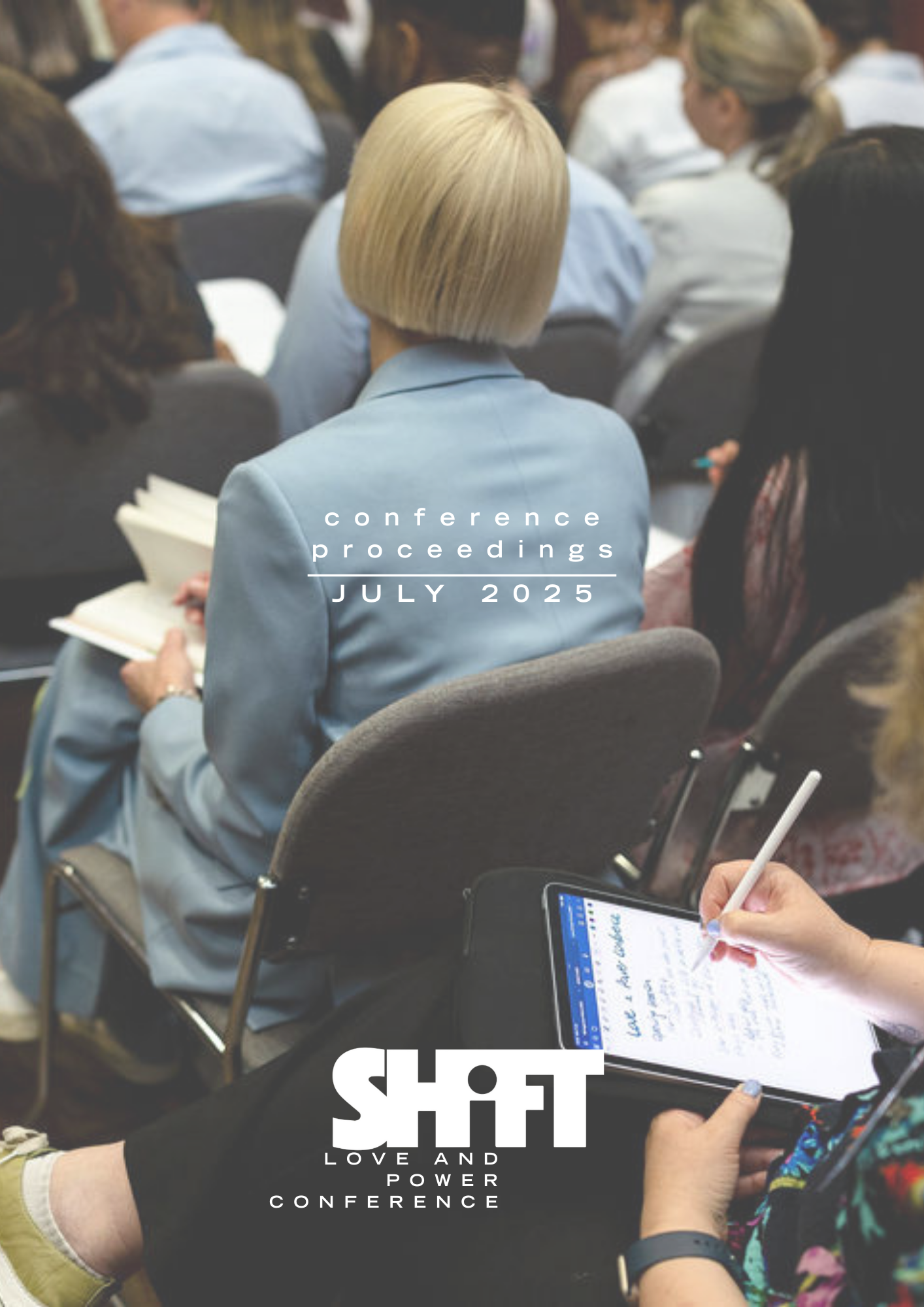 Love and Power Conference Proceedings Report (Download here) 