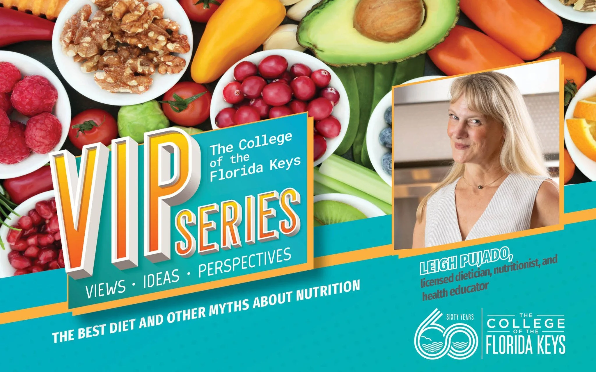 VIP Lecture - The Best Diet and Other Myths About Nutrition
