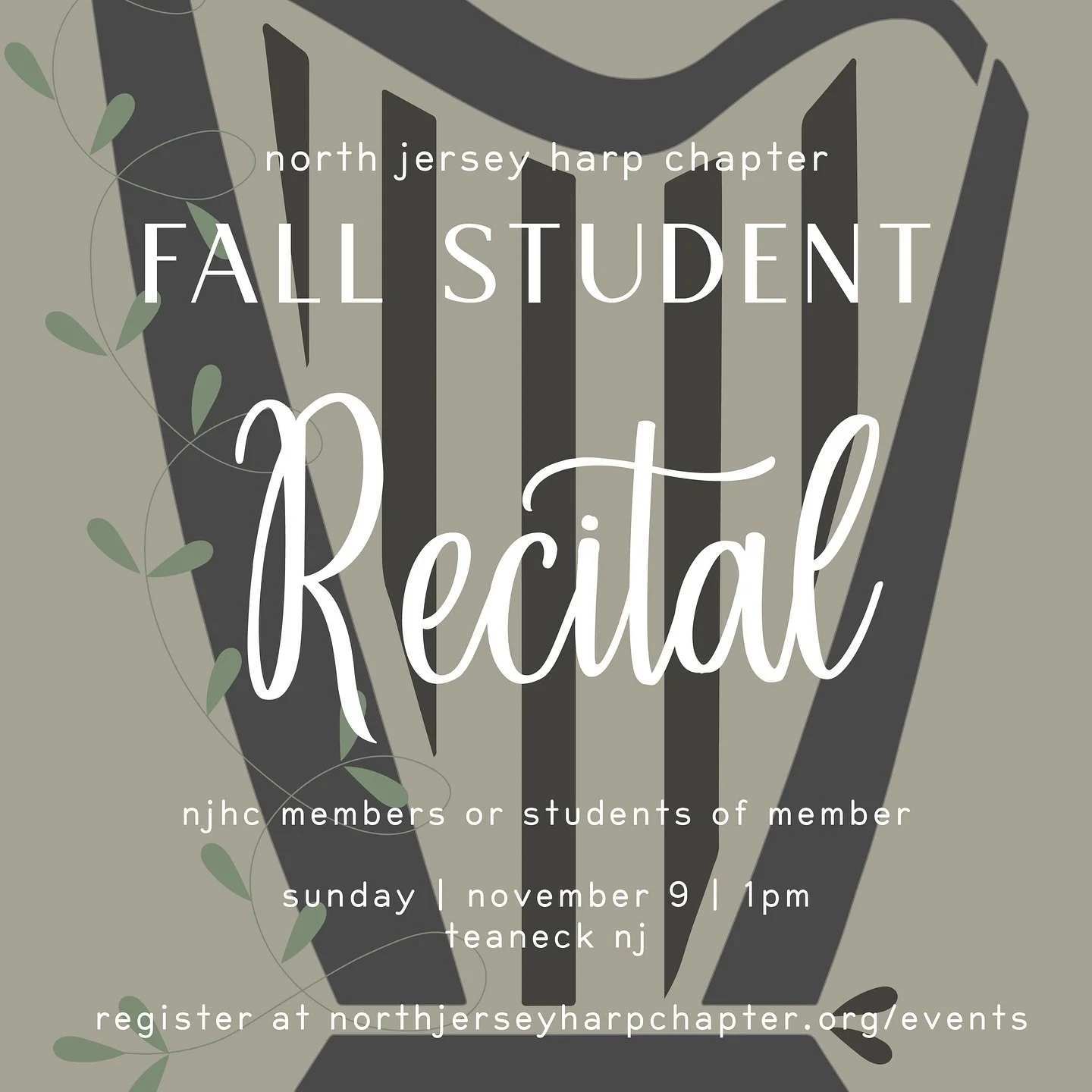 SAVE THE DATE!! 

SUN &bull; NOV 9 @ 1pm
Teaneck NJ

FALL STUDENT RECITAL・An opportunity for students (all ages and levels) to perform their favorite pieces. Participants limited to NJHC members and/or students of members.

NJHC Members or Teachers, 