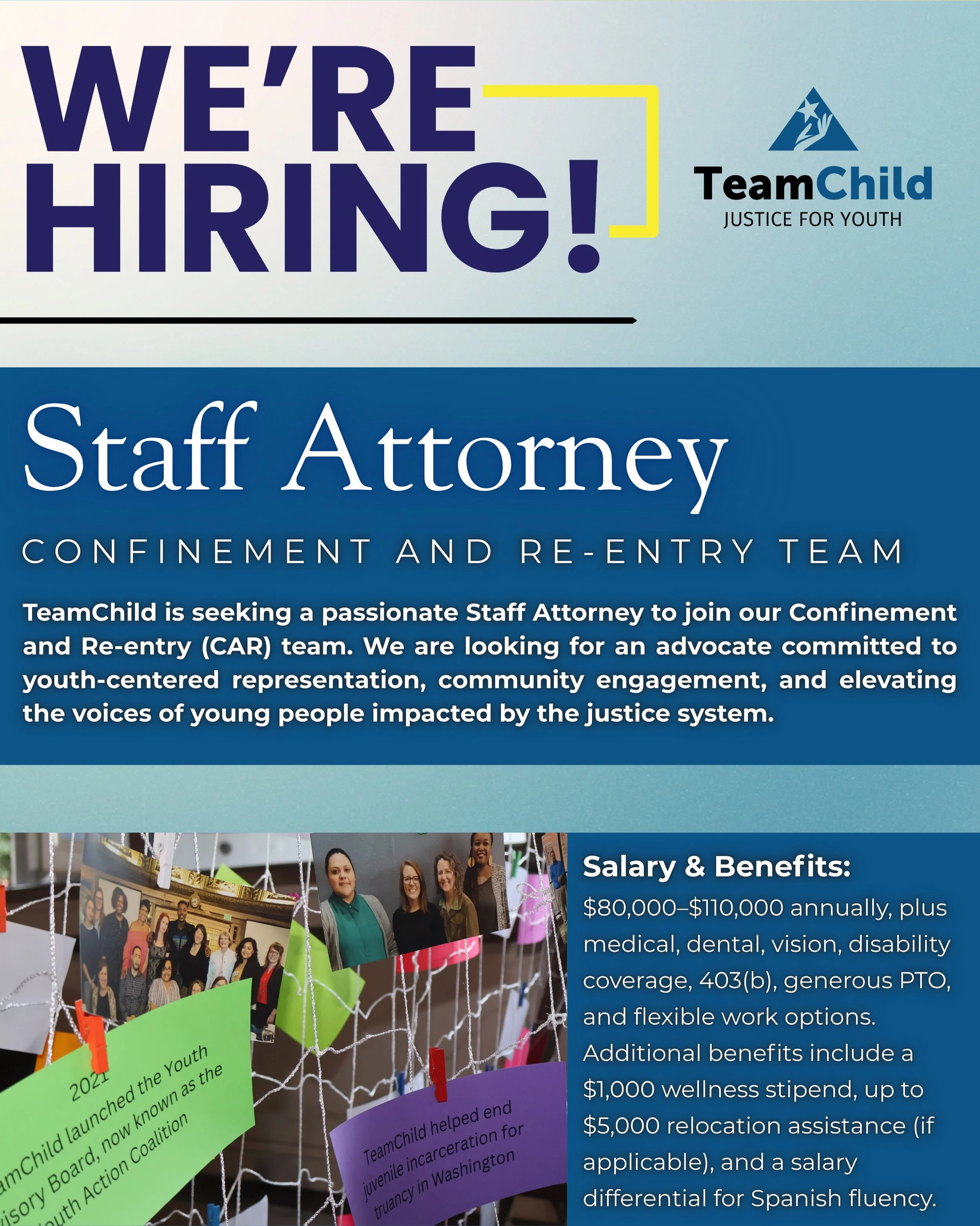 TeamChild is hiring a Staff Attorney for our Confinement &amp; Re-Entry team! 🌟

This role is for a passionate attorney committed to youth-centered advocacy, client-centered legal representation, and supporting young people impacted by incarceration