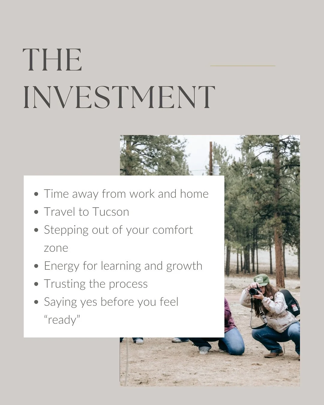 The biggest question photographers ask about retreats isn&rsquo;t &ldquo;what will I learn&rdquo; but &ldquo;will it actually change my business.&rdquo;

Here&rsquo;s the truth: the return is so much bigger than the investment. It&rsquo;s the clarity