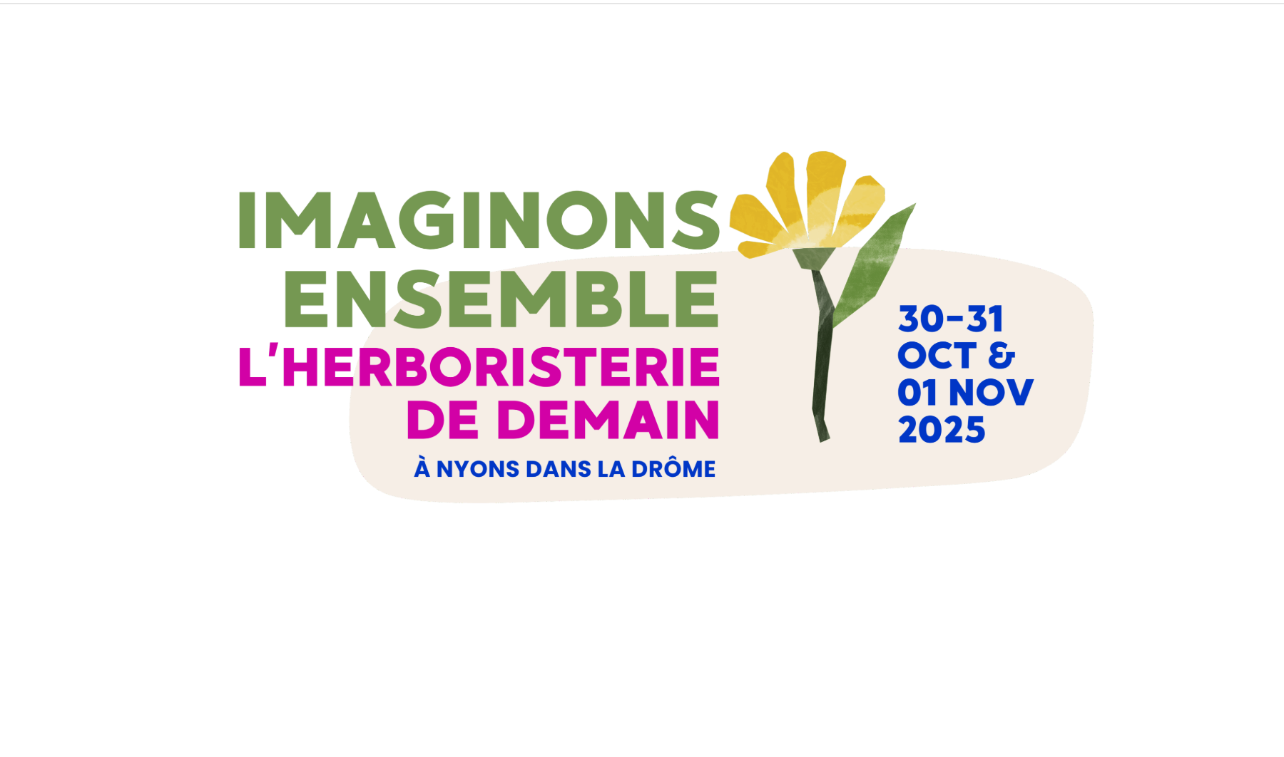 Imaginons ensemble l’herboristerie de demain, du 30 octobre au 1er novembre 2025