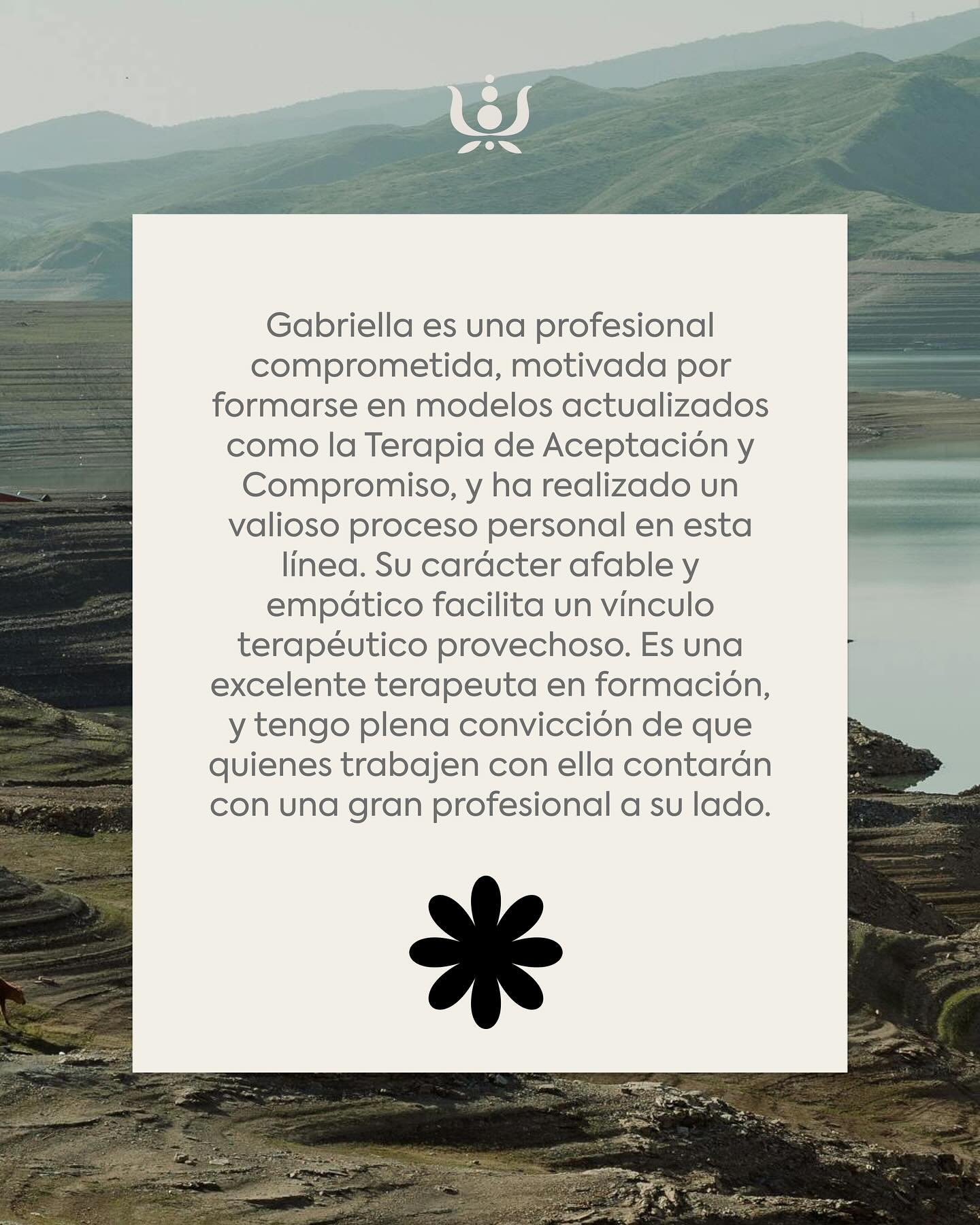 Gabriella es una profesional comprometida y dedicada a adquirir las competencias necesarias y suficientes para realizar un trabajo informado y sistem&aacute;tico con sus pacientes. Su inter&eacute;s por la cl&iacute;nica la ha motivado a formarse en 